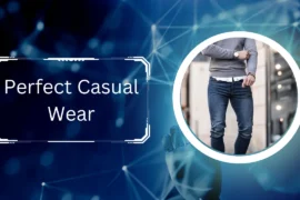 Perfect Casual Wear